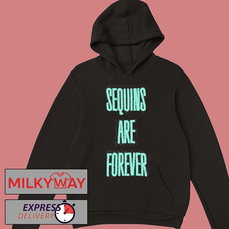Sequins Are Forever Taylor shirt