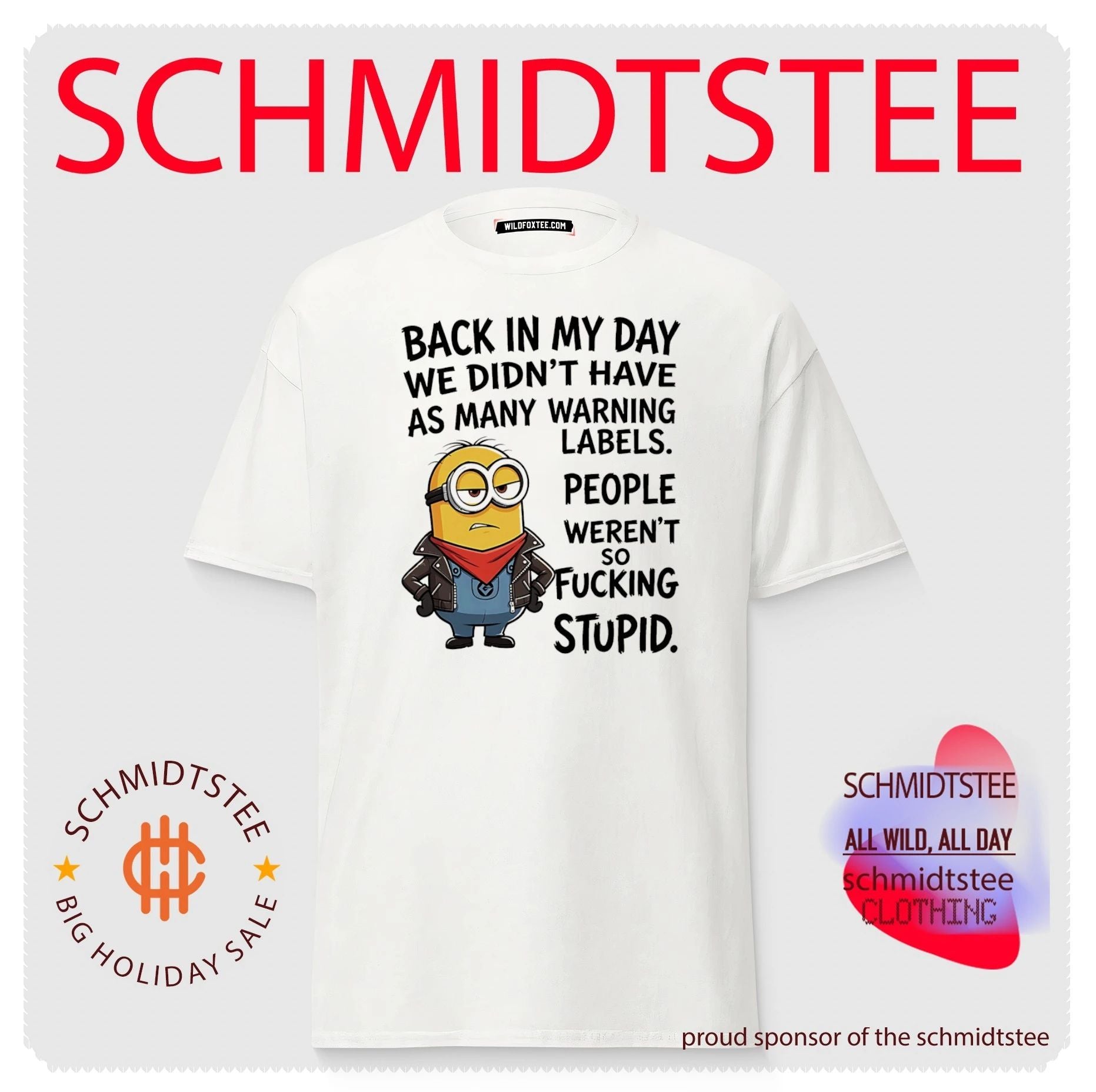 Back in my day we didn’t have as many warning labels people weren’t so fucking stupid Minion shirt