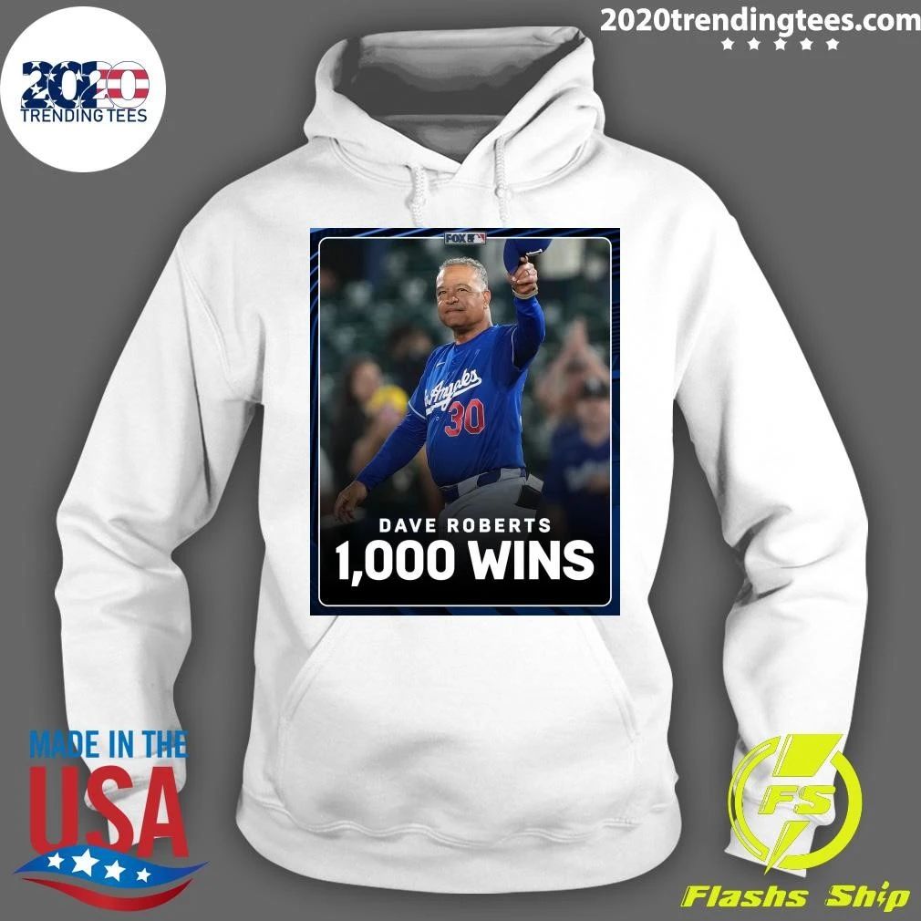 Dave Roberts Has Become The Fastest Manager To Reach 1,000 Career Wins In MLB History Shirt