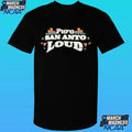 Puro San Anto Loud San Antonio Spurs Playoffs 2026 Shirt