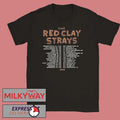 Red Clay Strays Get Right Tour Shirt