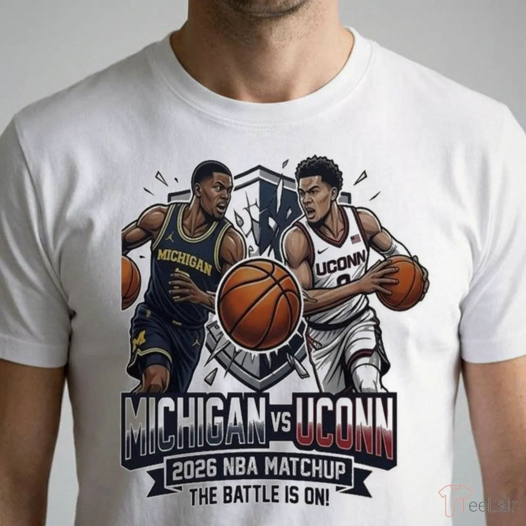 Michigan Vs UConn 2026 NBA MatChup The Battle Is On Shirt