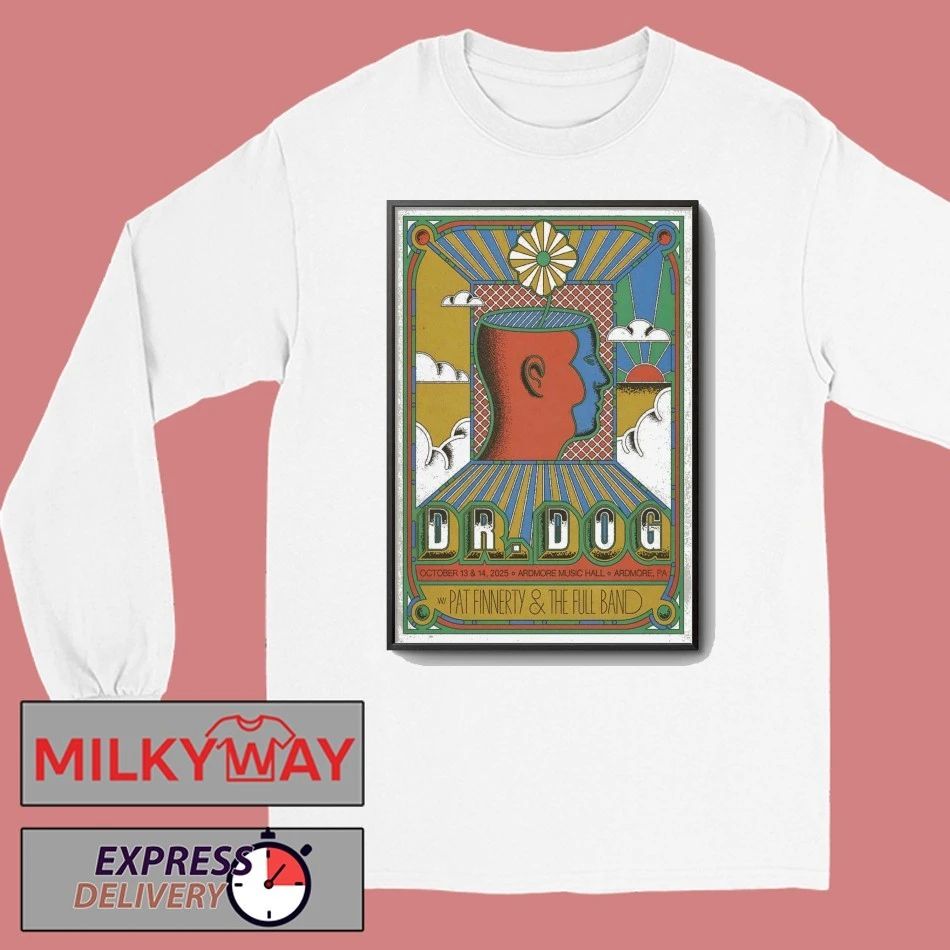 Dr. Dog 10 13-10 14 2025 Ardmore PA Poster shirt