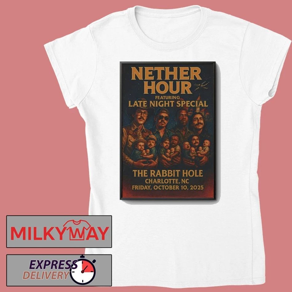 Nether Hour Charlotte, NC October 10 2025 Poster shirt