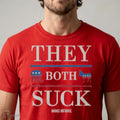 THEY BOTH SUCK AWAKE NOT MOKE Shirt