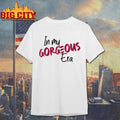 Shuga Cain In My Gorgeous Era Graphic Shirt