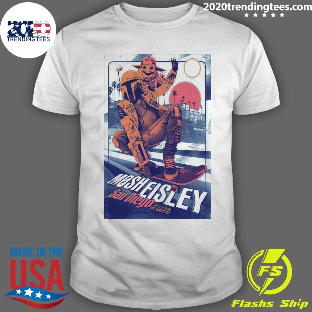 MOSH EISLEY San Diego July 24, 2026. CA Shirt