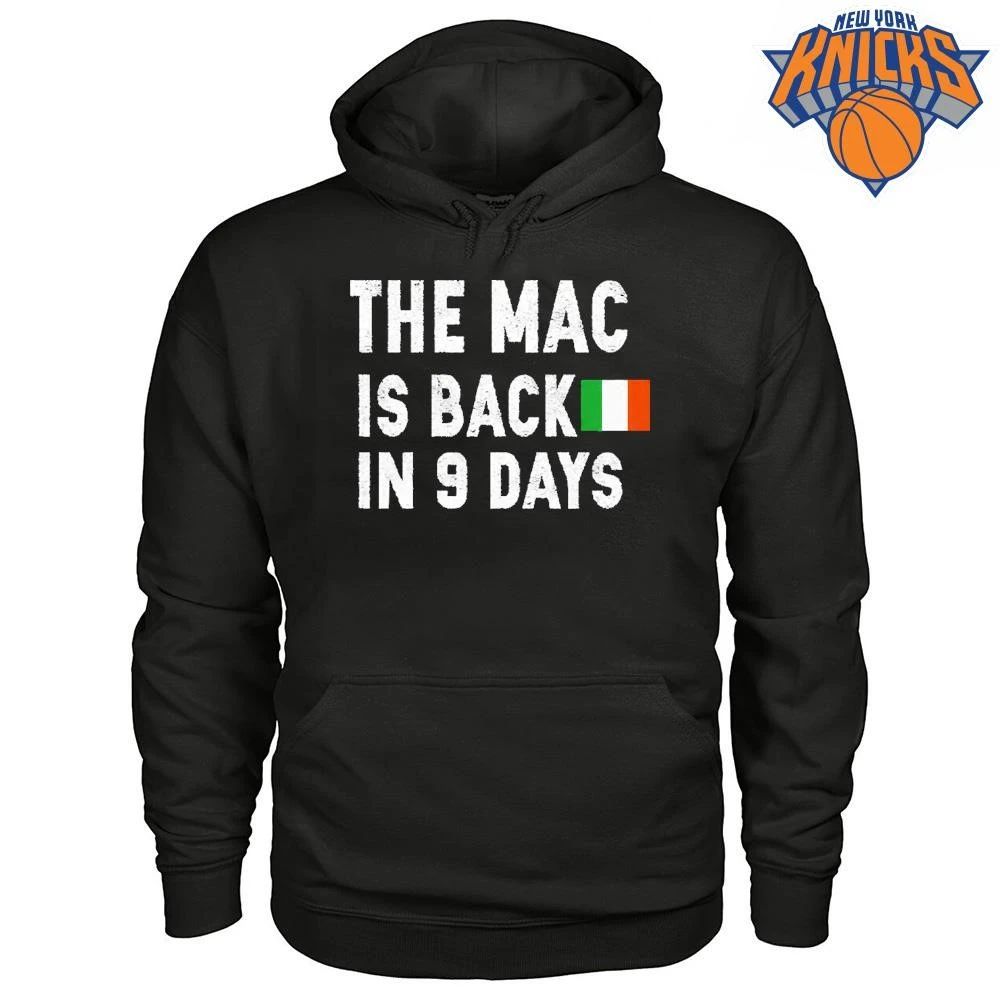The Mac Is Back In 9 Days Shirt