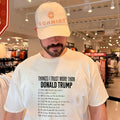 Things I Trust More Than Donald Trump Funny Political List shirt