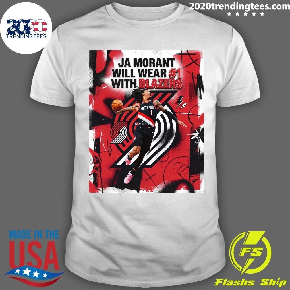 The Portland Trail Blazers Ja Morant will Wear #1 with Blazers Shirt