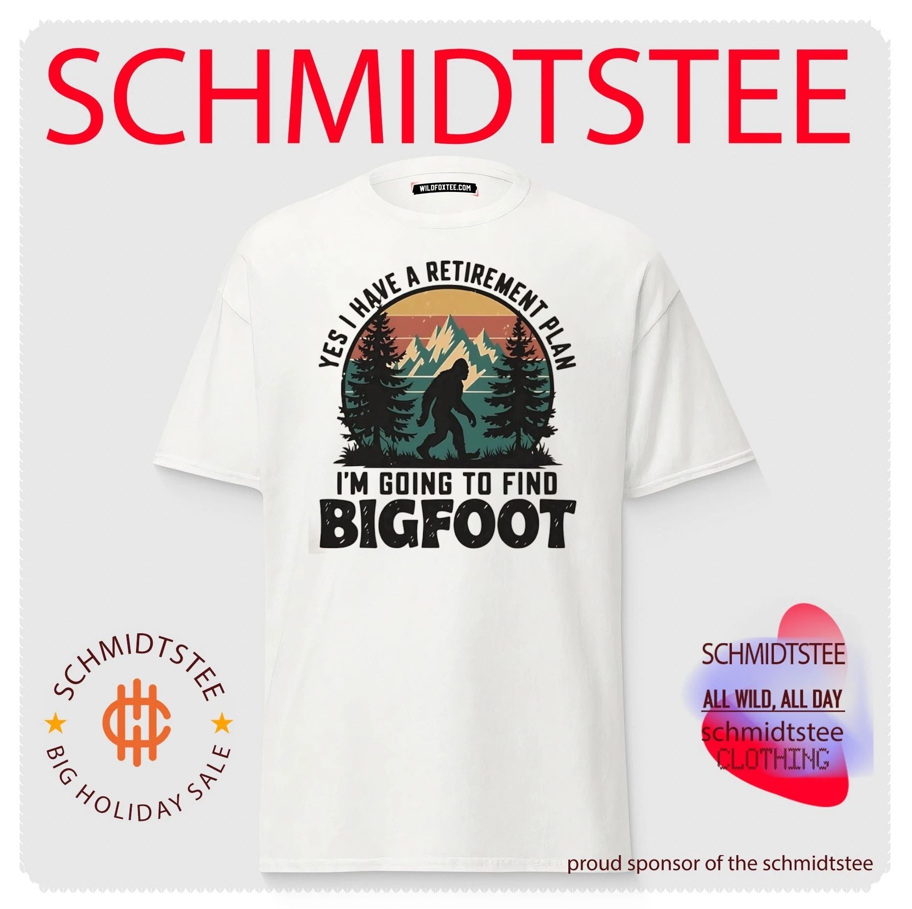 I’m going to find Bigfoot Retirement Plan shirt