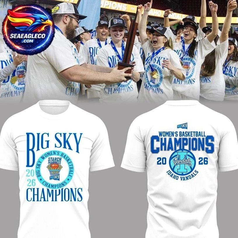 Idaho Vandals Big Sky WBB Champions 2026 Two Sided Shirt
