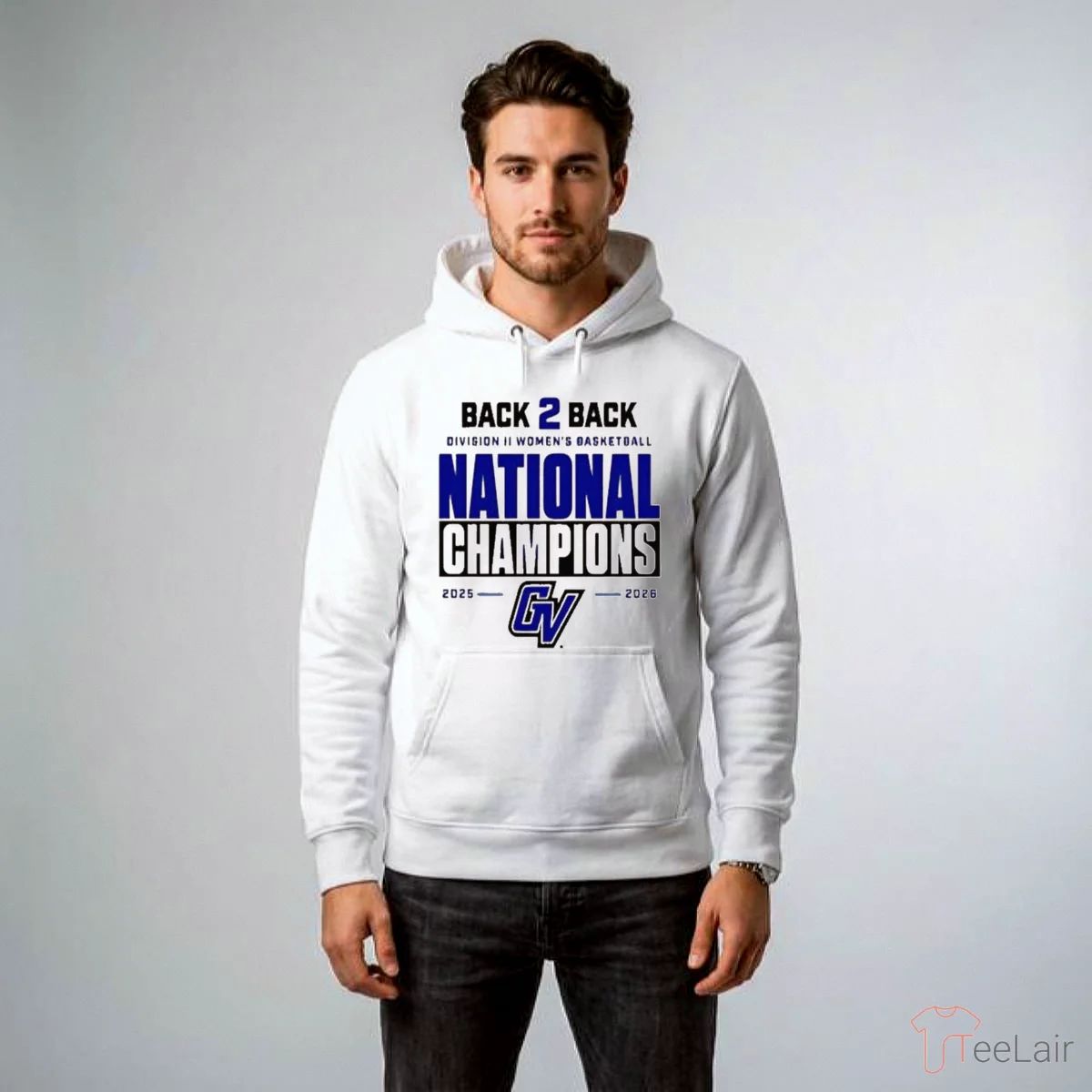 GVSU Women’S Basketball Back 2 Back National Champions 2026 Shirt