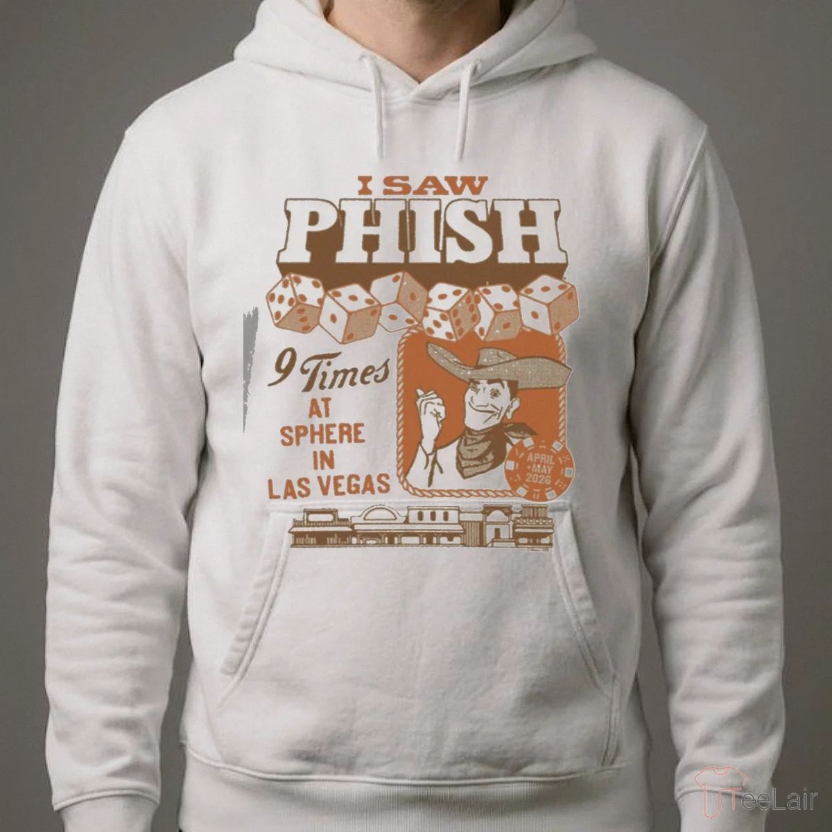 Phish Dry Goods Sphere I Saw Phish 9 Times At Sphere In Las Vegas Shirt