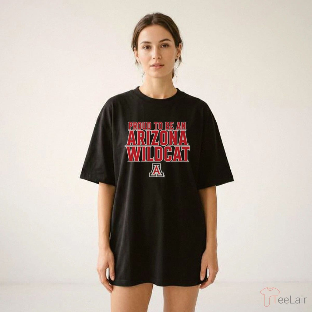 Arizona Basketball Proud To Be An Arizona Wildcat Shirt