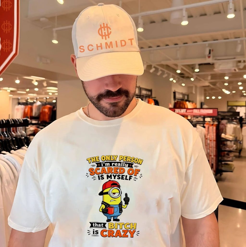 Minion The Only Person I Am Really Scared of Is Myself That Bitch Is Crazy shirt