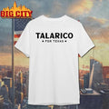 Talarico For Texas 2026 Classic Shirt