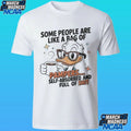 Duck Some People Are Like A Bag Of Pampers Self Absorbed And Full Of Shit Shirt