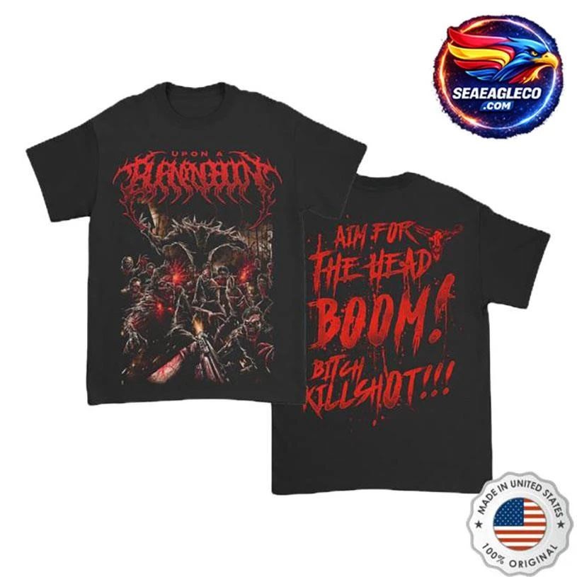 Upon A Burning Body Killshot War Two Sided Shirt