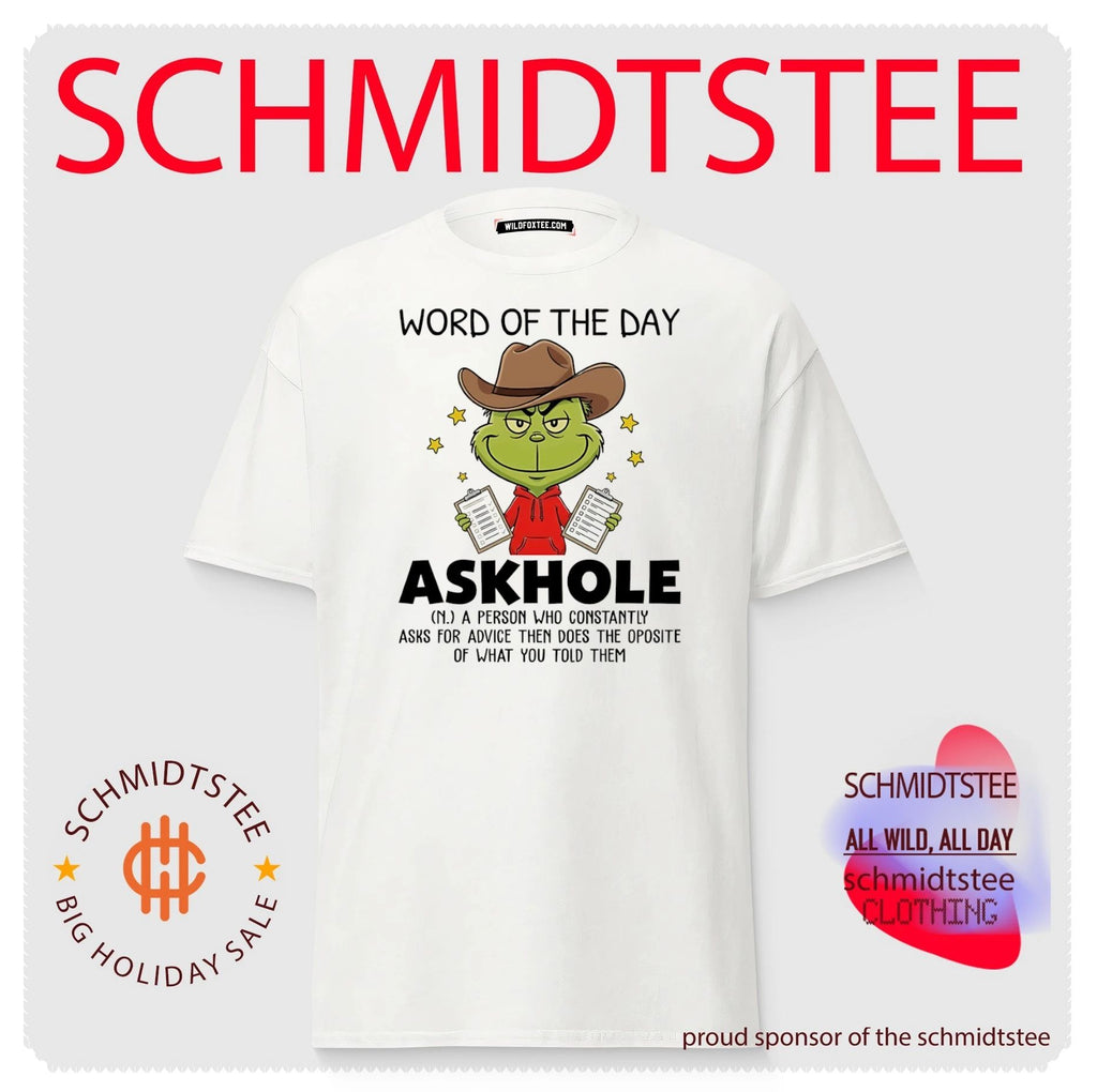Grinch word of the day askhole definition shirt