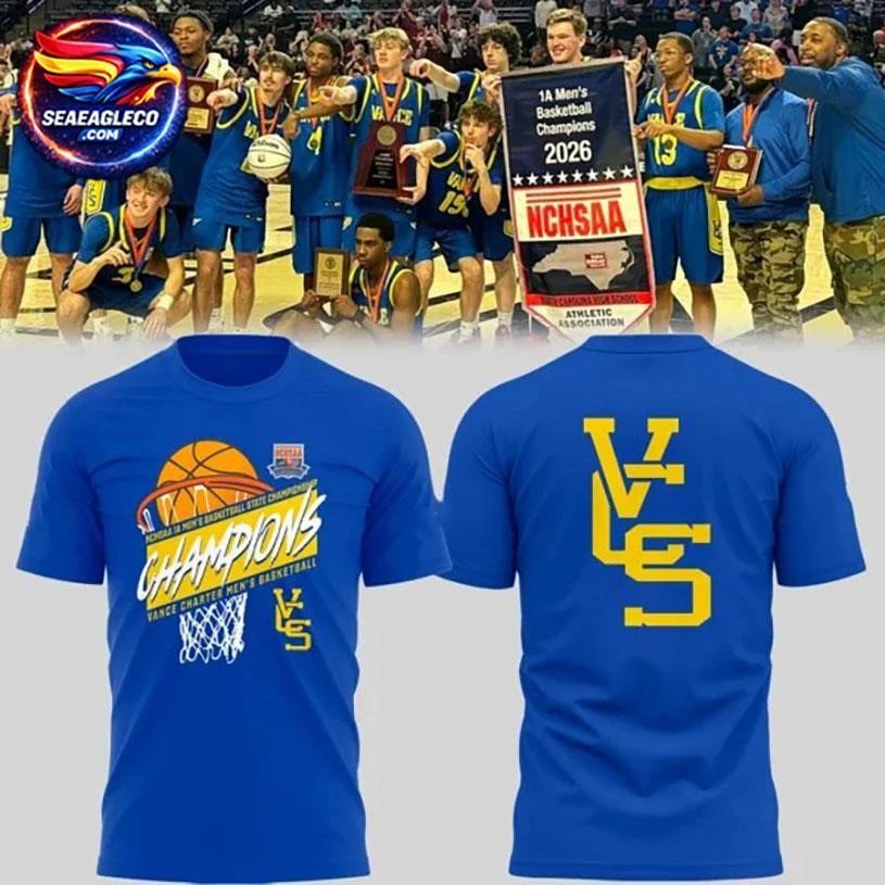 Vance Charter NCHSAA 1A Men’s Basketball State Championship Champions Two Sided Shirt