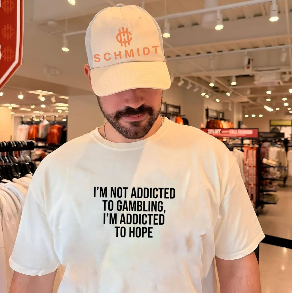 I’m Not Addicted to Gambling I’m Addicted to Hope shirt