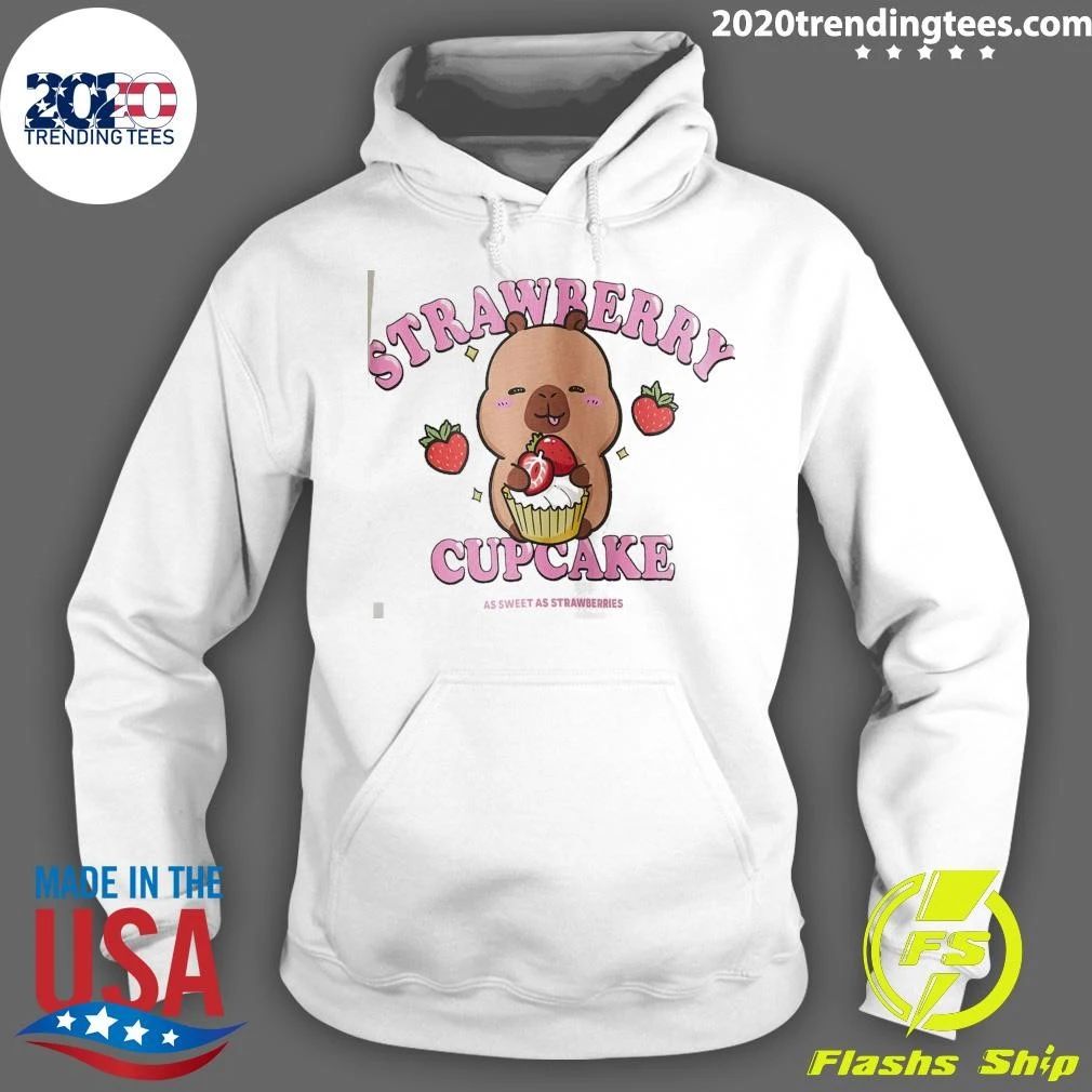 Strawberry Cupcakes As Sweet As Strawberries Shirt