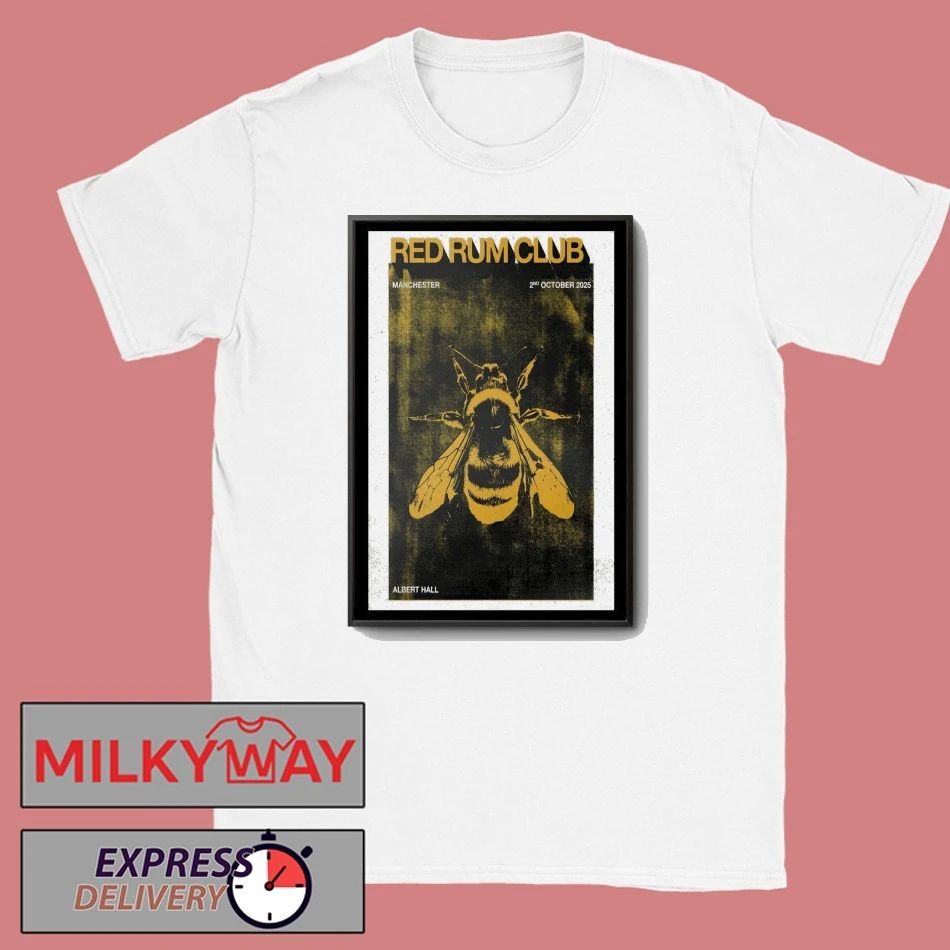 𝐑𝐞𝐝 𝐑𝐮𝐦 𝐂𝐥𝐮𝐛 Albert Hall, Manchester UK October 02 2025 Poster shirt