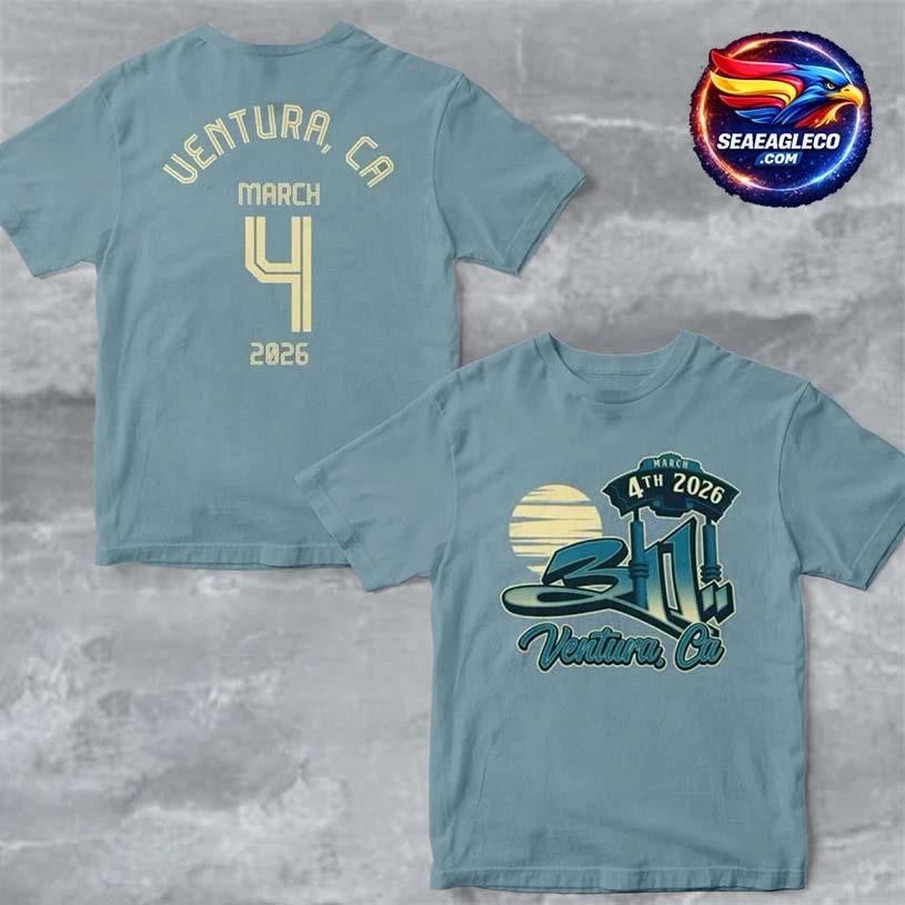 311 Band Ventura California 2026 Event Merch Tee At The Majestic Ventura Theatre On March 4 2026 Two Sided Shirt