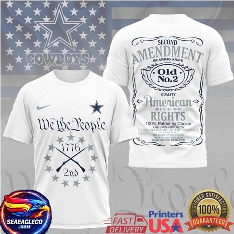 Dallas Cowboys 2nd Amendment American Bill of Rights 1776 Patriot Two Sided Shirt
