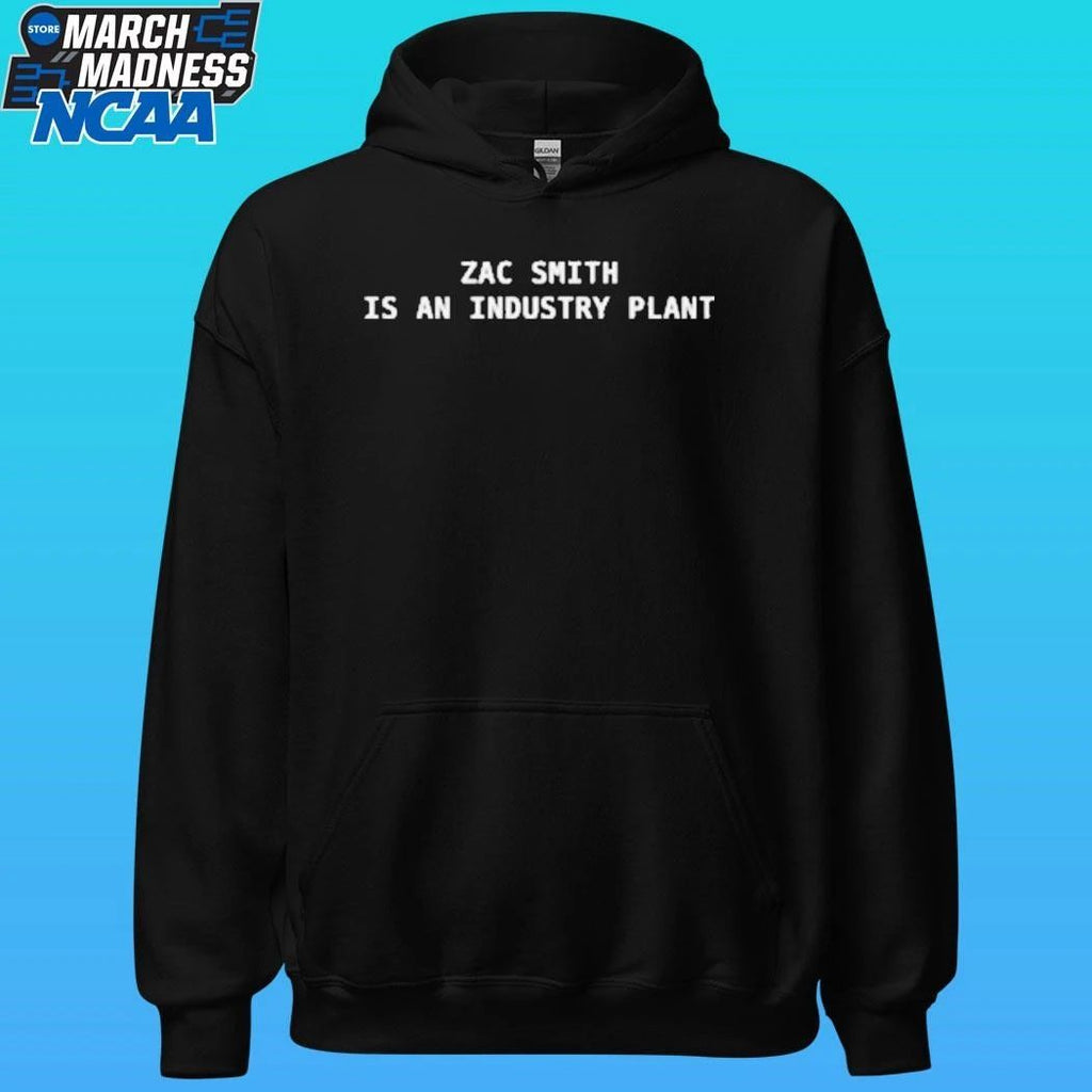 Zac Smith Is An Industry Plant Shirt