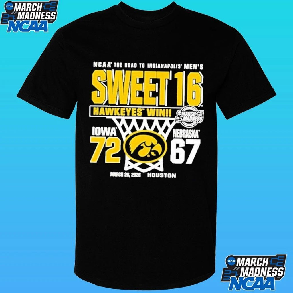 Iowa Hawkeyes Win Nebraska Cornhuskers 2026 Men’s Basketball Sweet 16 March Madness Score Shirt