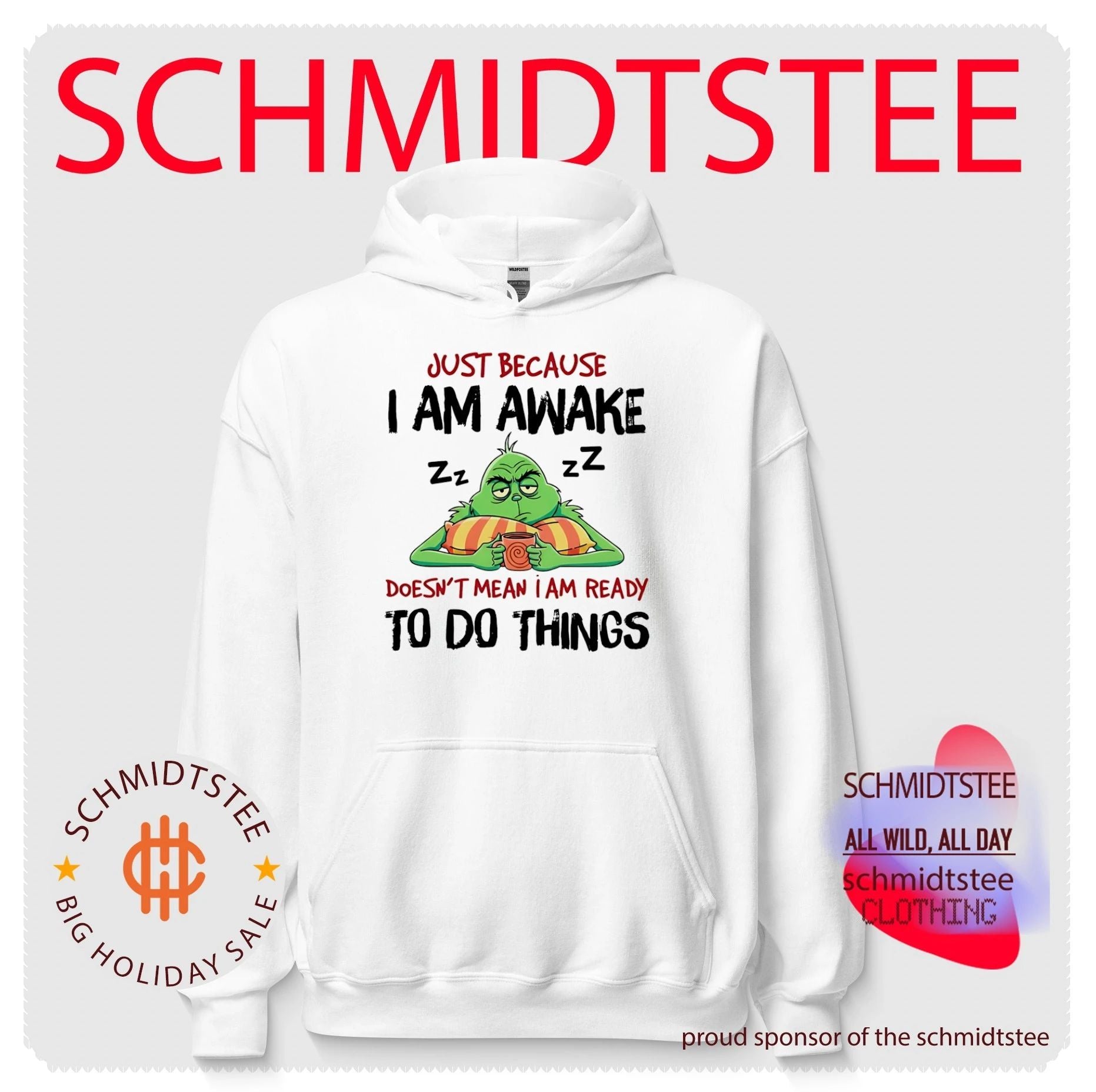 Grinch just because I am awake doesn’t mean I am ready to do things shirt