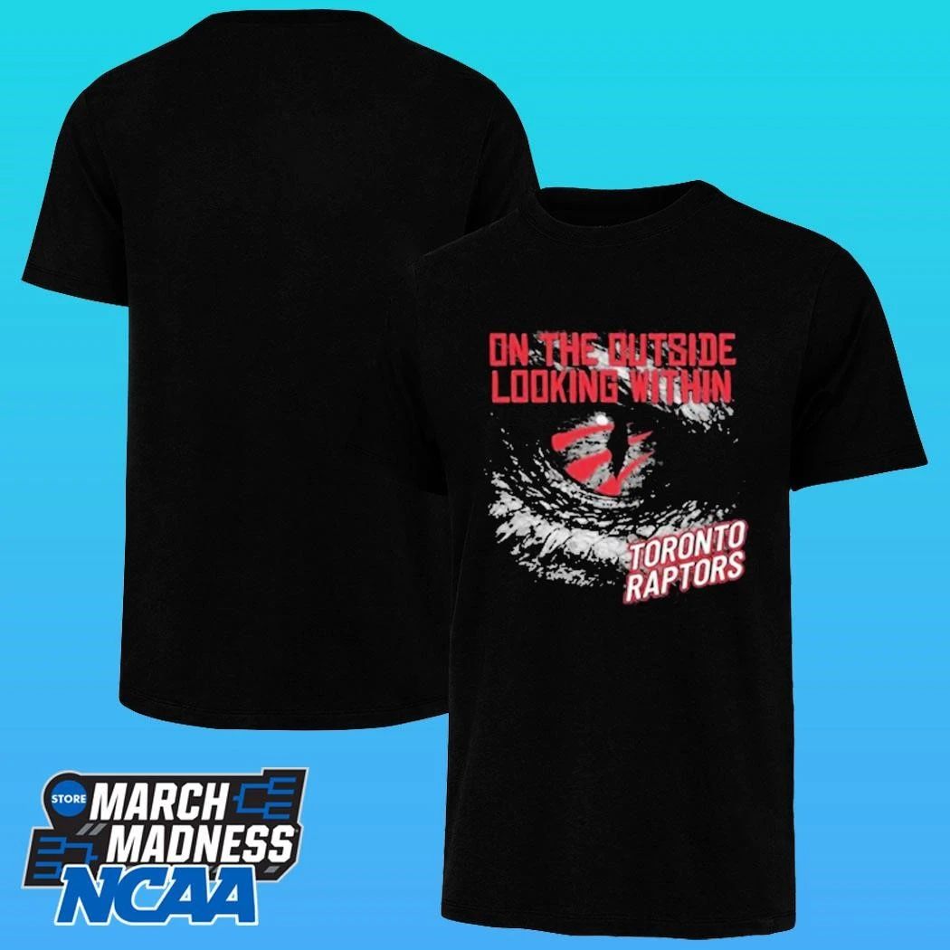 On the Outside Looking Within We The North Toronto Raptors 2026 Playoffs Shirt
