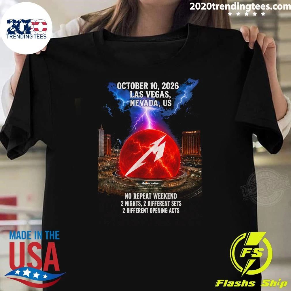 Metallica M72 October 10, 2026 Las Vegas, Nevada, US No Repeat Weekend 2 Nights, 2 Different Sets 2 Different Opening Acts Shirt