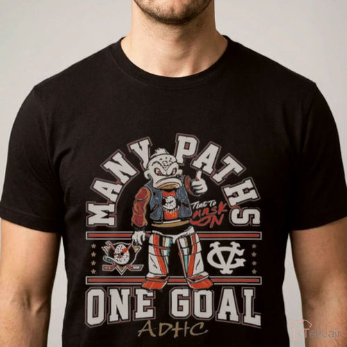 Anaheim Ducks Many Paths One Goal ADHC Shirt