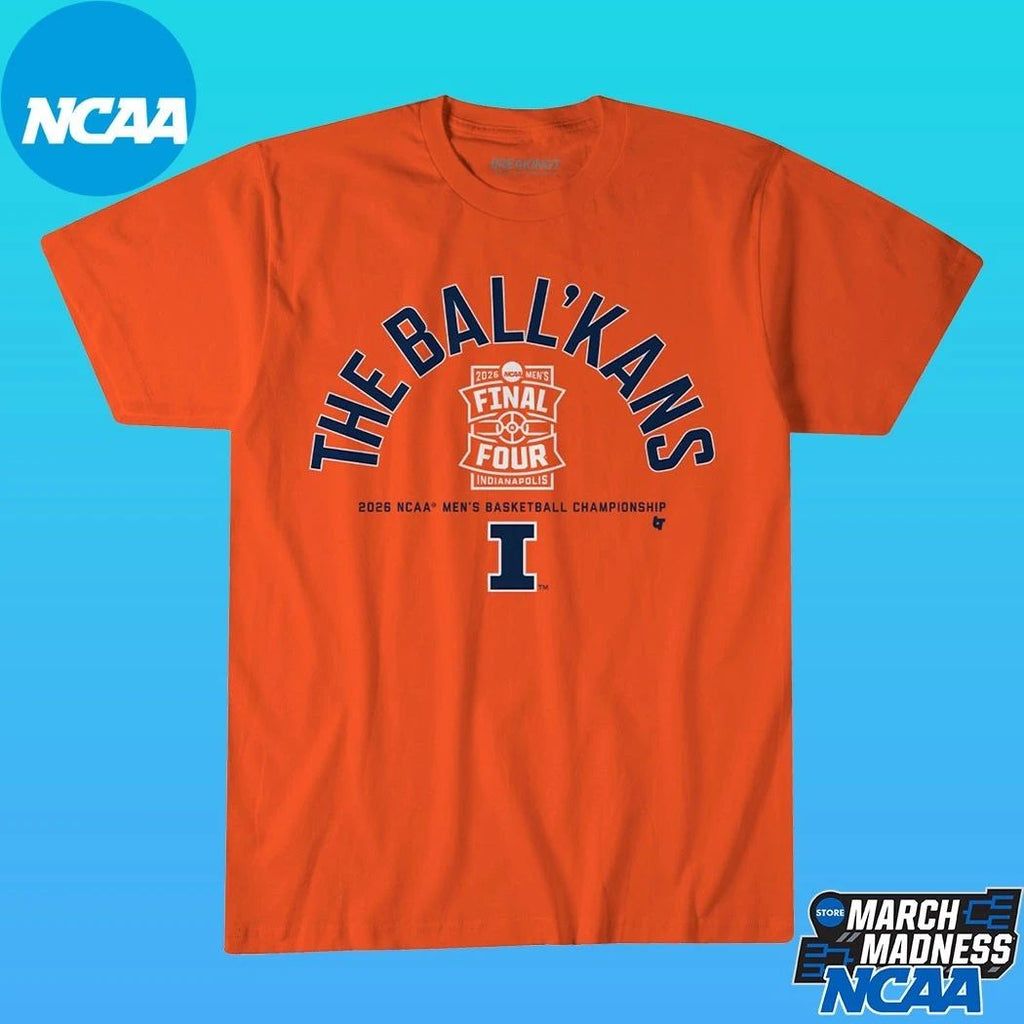 Illinois Fighting Illini MBB Tournament The Ball’kans 2026 Ncaa Final Four Shirt