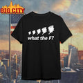 What the F Tornado Shirt