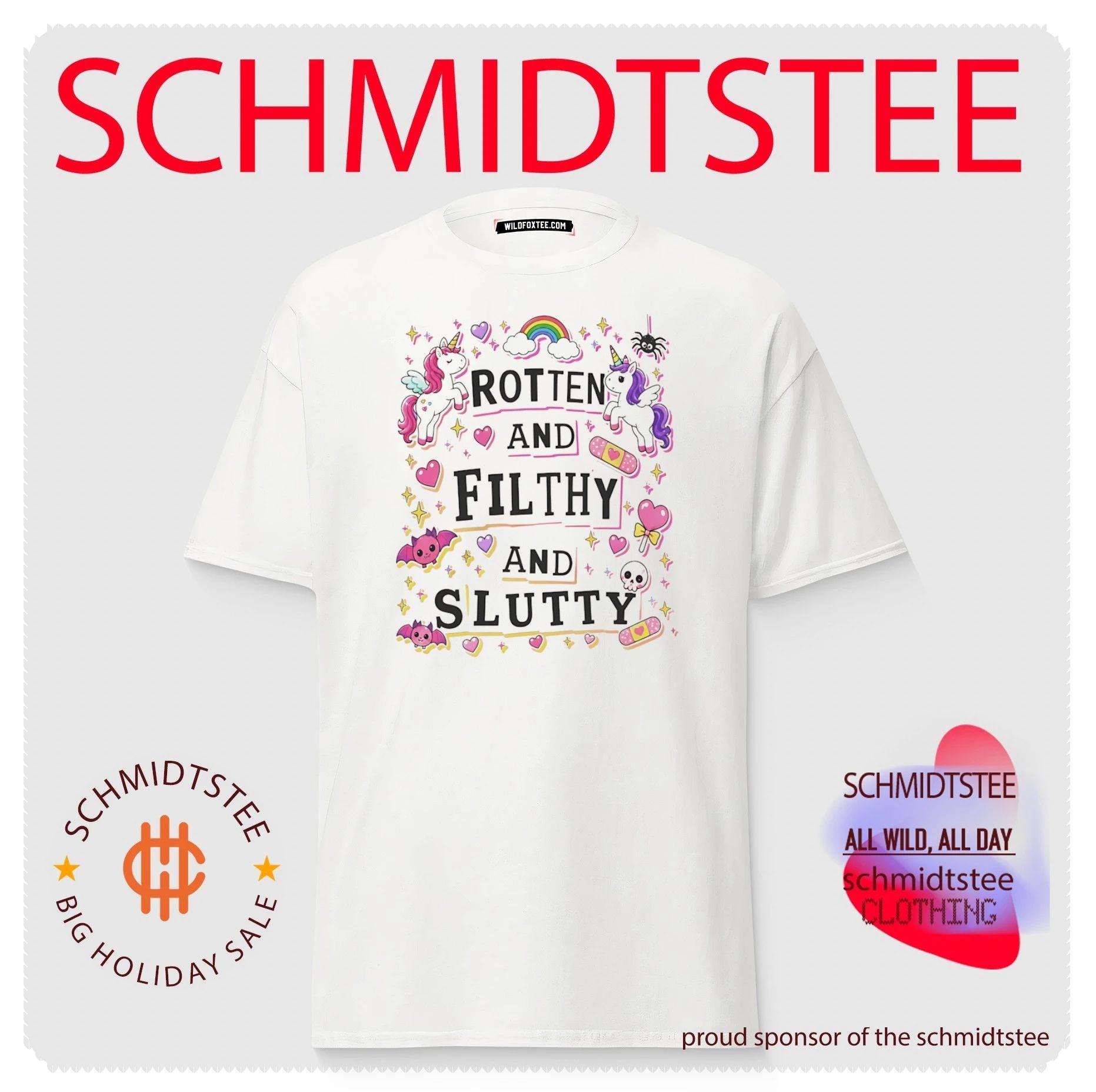 Rotten and Filthy and Slutty with Unicorns and Bats shirt