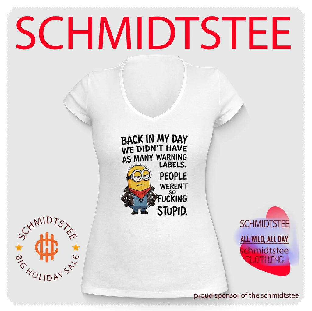 Back in my day we didn’t have as many warning labels people weren’t so fucking stupid Minion shirt