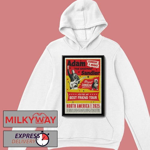 Adam Sandler You’re My Best Friend Tour North America 2025 Poster shirt