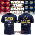 Cleveland Cavaliers 2026 NBA Playoffs Wear The Damn Shirt