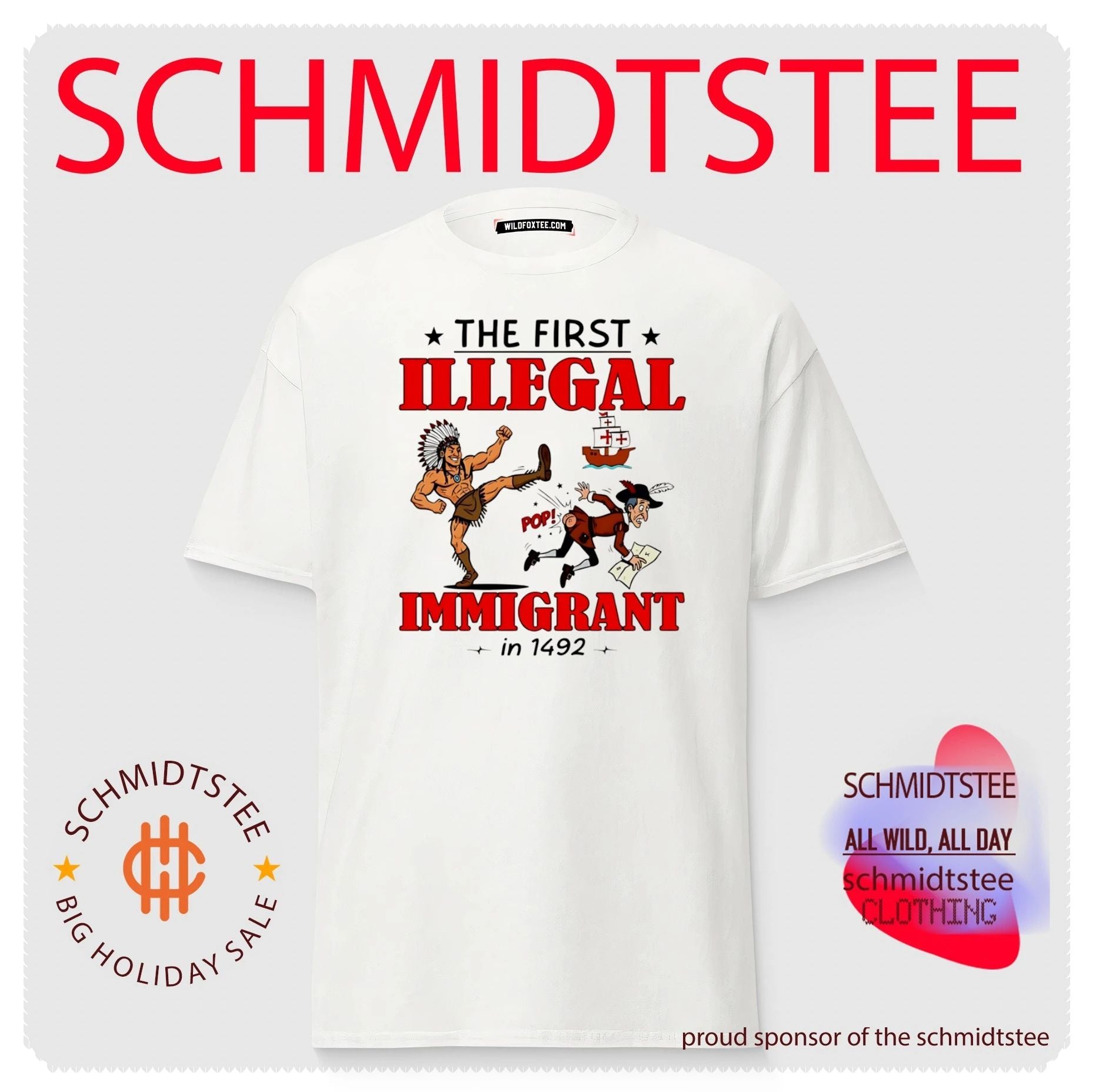 The First Illegal Immigrant in 1492 Christopher Columbus shirt