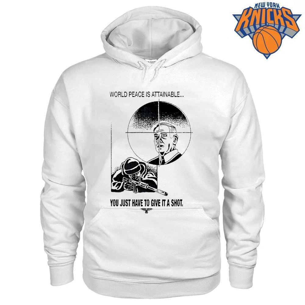 World Peace Is Attainable You Just Have To Give It A Shot Snipper T Shirt