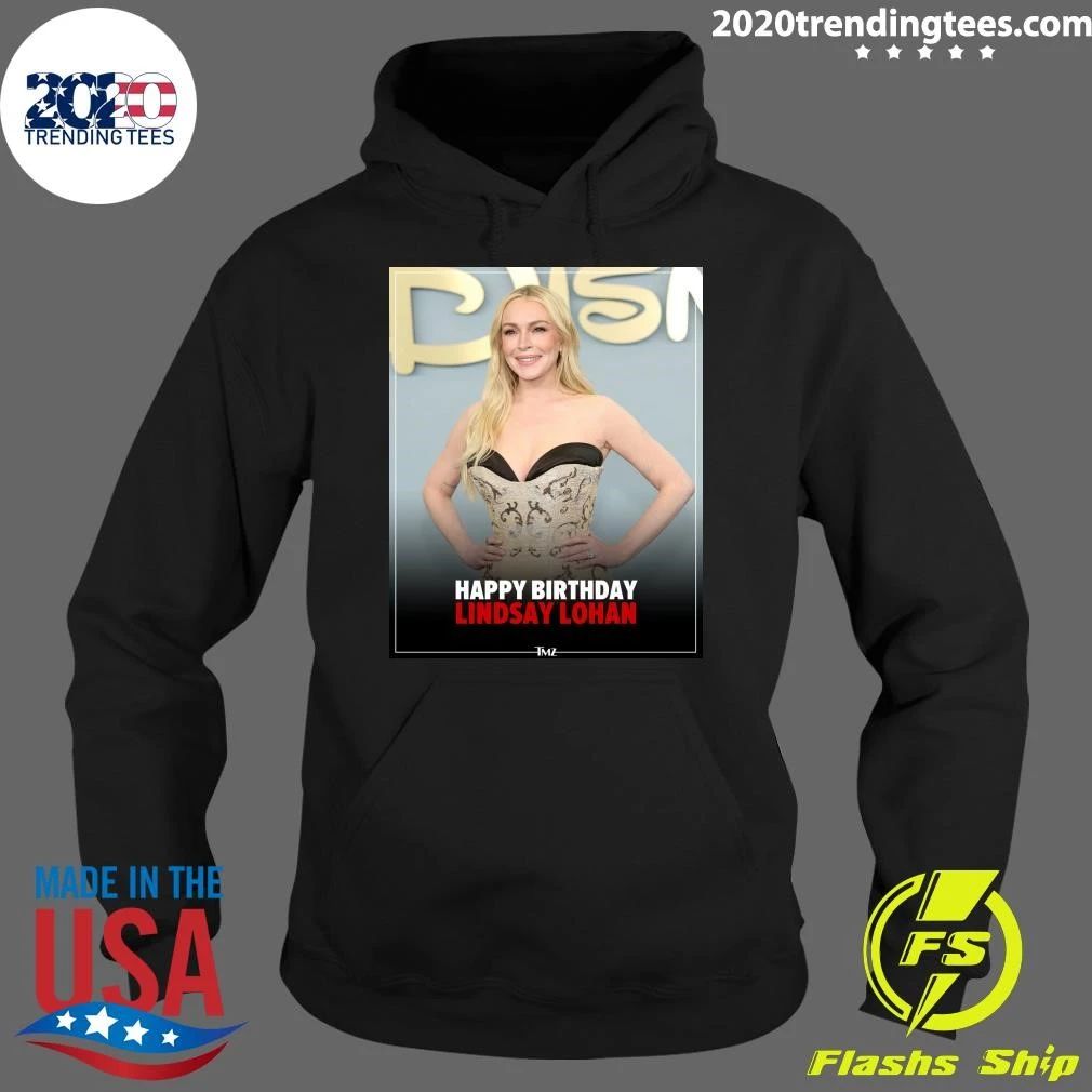 Happy 40th birthday to Lindsay Lohan Shirt