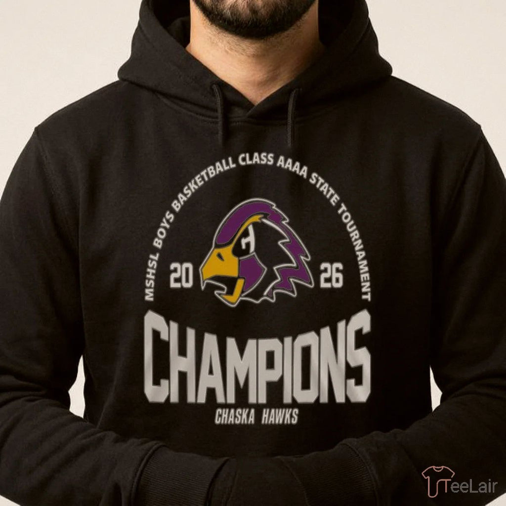 Chaska Hawks MSHSL Boys Basketball Class AAAA State Tournament Champions Shirt
