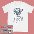 TURKEY AND THE WOLF Turkey Time shirt