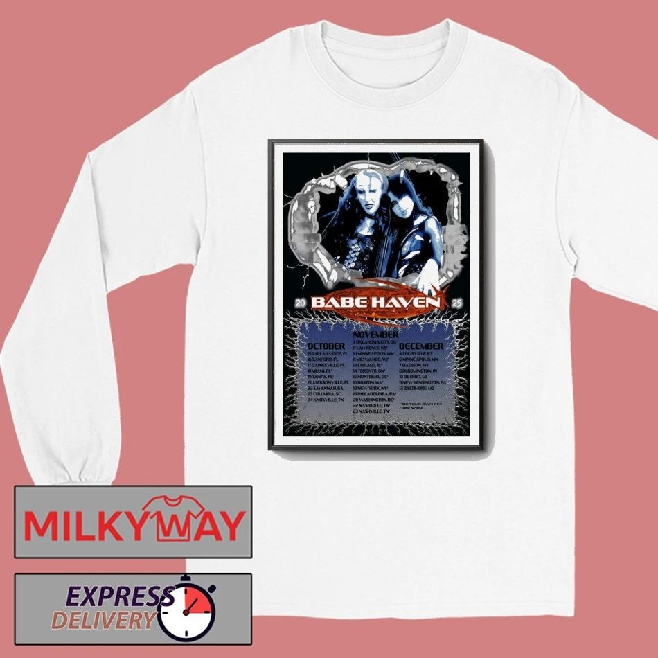Babe Haven Oct, Nov + Dec 2025 Tour Poster shirt