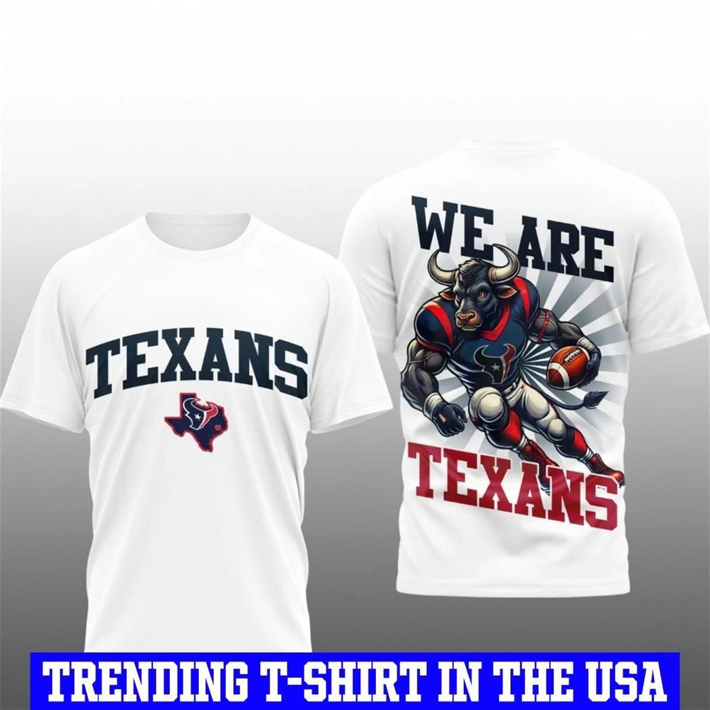 Texans We Are Texans Shirt