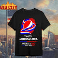 Thats America Likes America 250 1776 2026 Shirt
